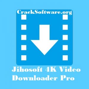 Jihosoft 4K Video Downloader Pro 5.1.80 download the new version for windows