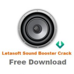 Letasoft Sound Booster Crack 1.11.0.514 + Product Key [2021]